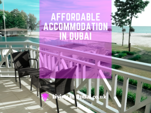 Affordable Accommodation in Dubai