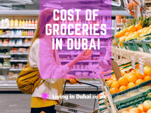 Cost of Groceries in Dubai