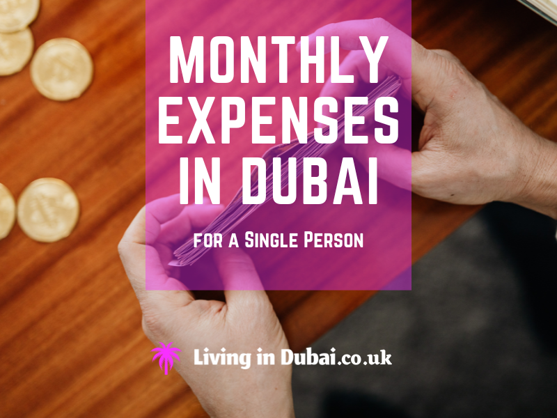 Monthly Expenses in Dubai