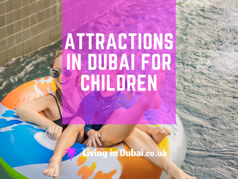 Attractions in Dubai for Children