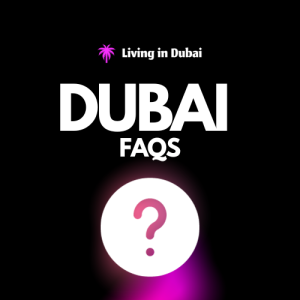 FAQs About Dubai