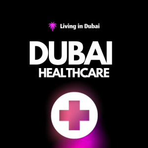 Healthcare in Dubai for UK Expats