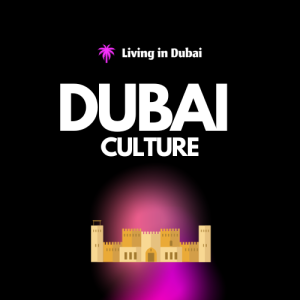 Learn Dubai Culture