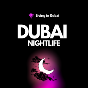 Nightlife in Dubai